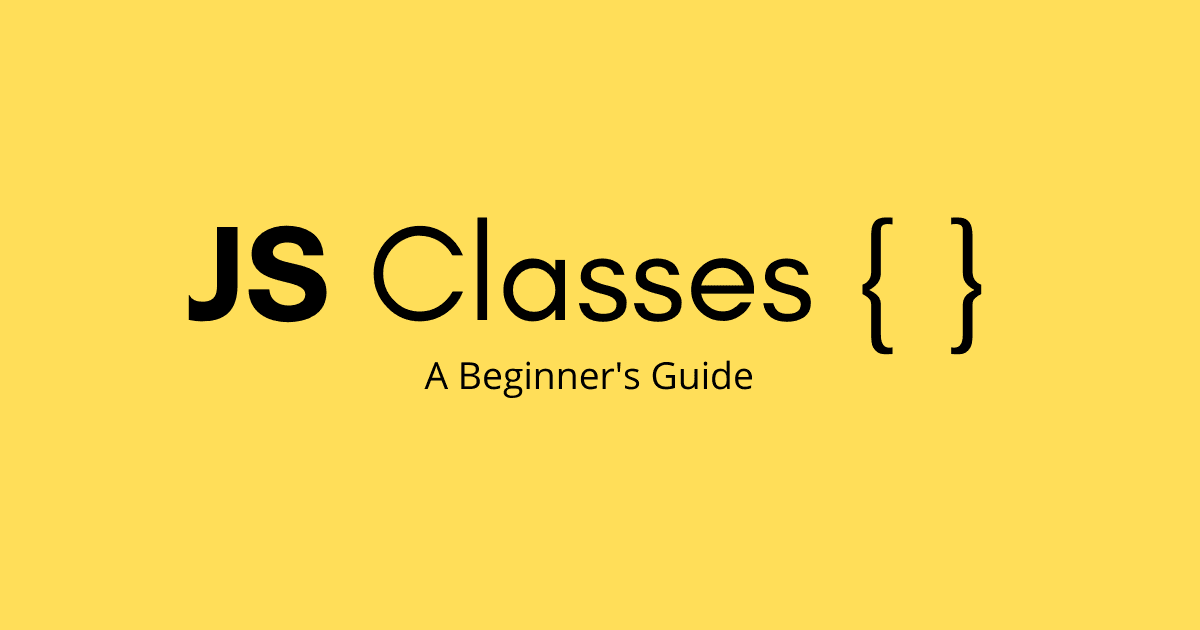 Classes In Javascript